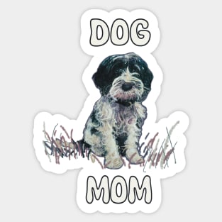 Adorable puppy dog with dog mom phrase Sticker